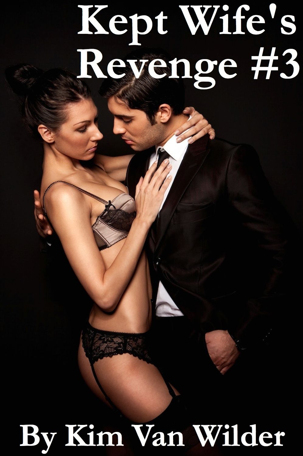 Kept Wife's Revenge #3
