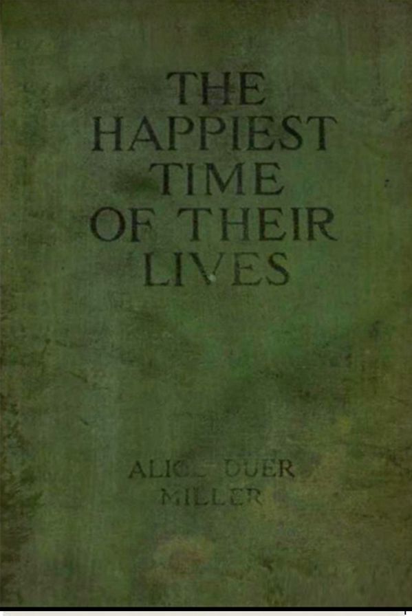 The Happiest Time of Their Lives