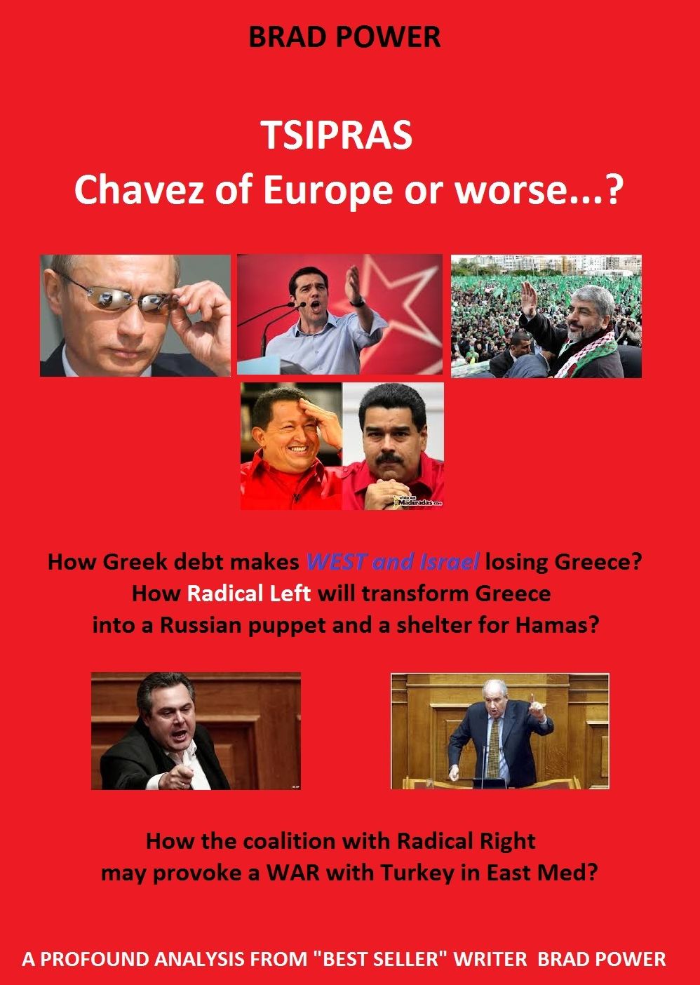 Alexis Tsipras: Europe's Chavez or Worse