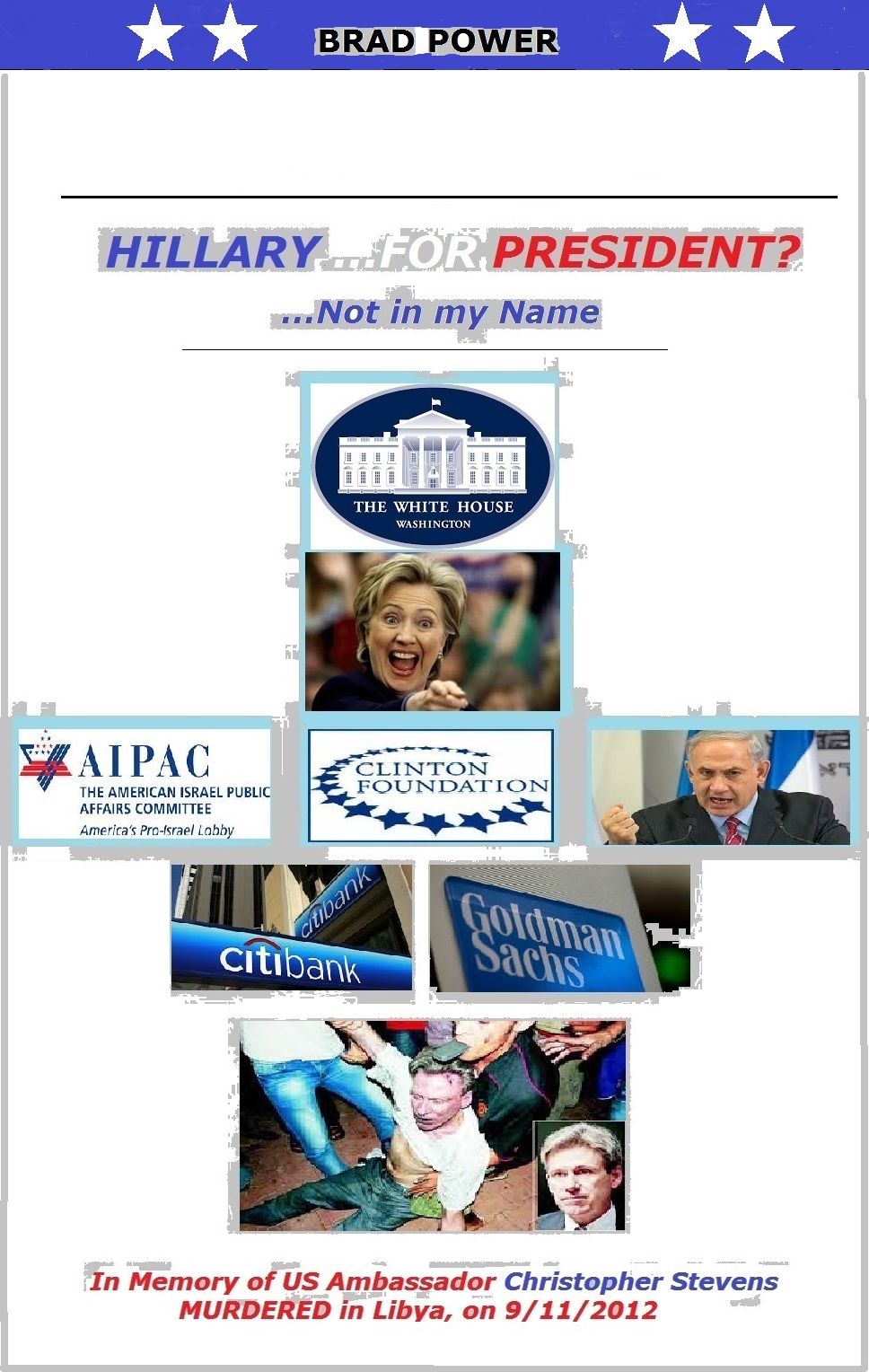 Hillary for President? Not in my Name