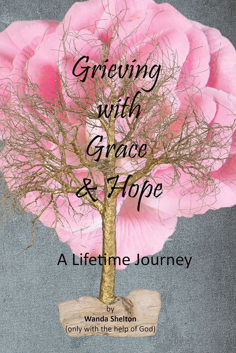 GRIEVING WITH GRACE AND HOPE