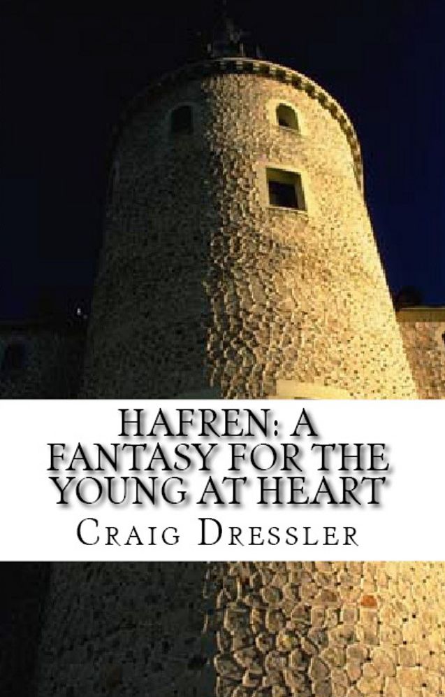 Hafren: A Fantasy for the Young at Heart