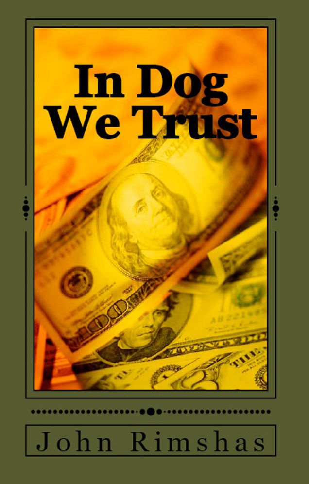 In Dog We Trust