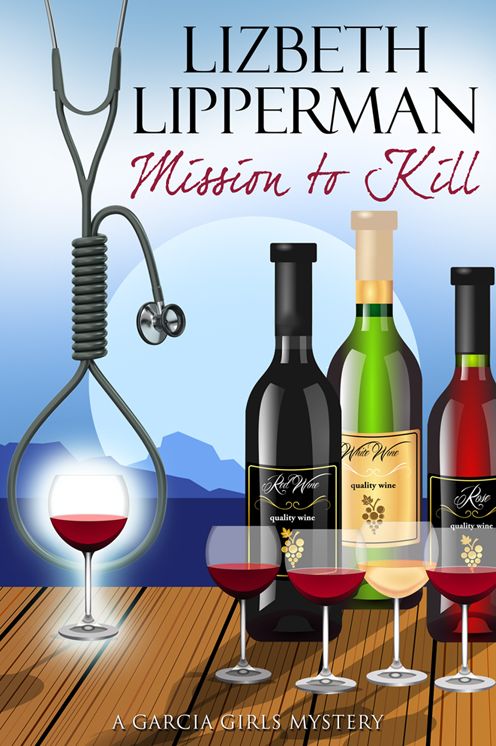 Mission To Kill (a Garcia Girls Mystery)