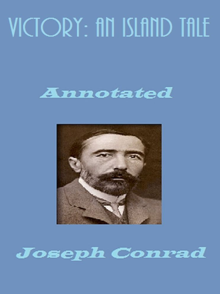 Victory: An Island Tale (Annotated)