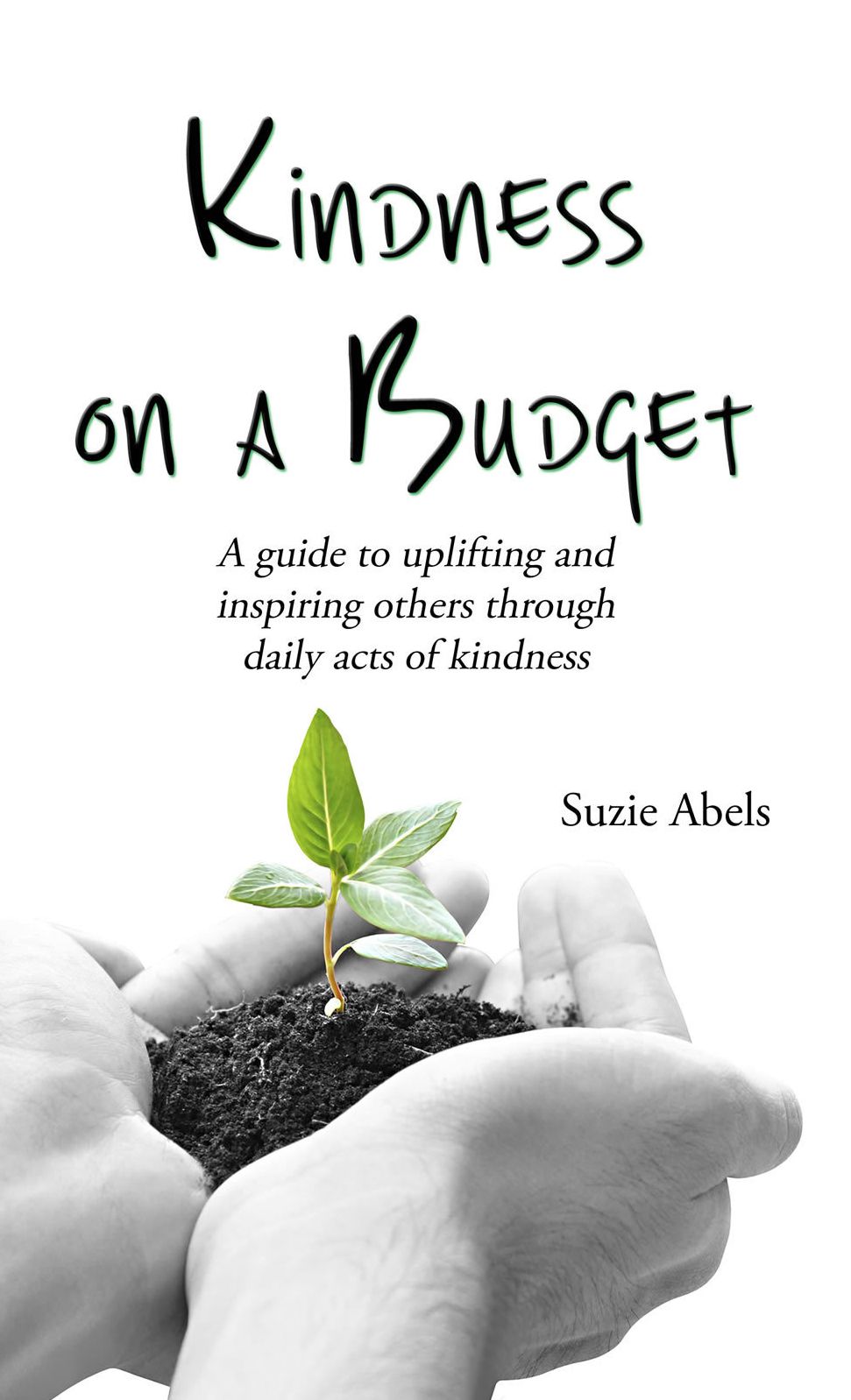 Kindness on a Budget