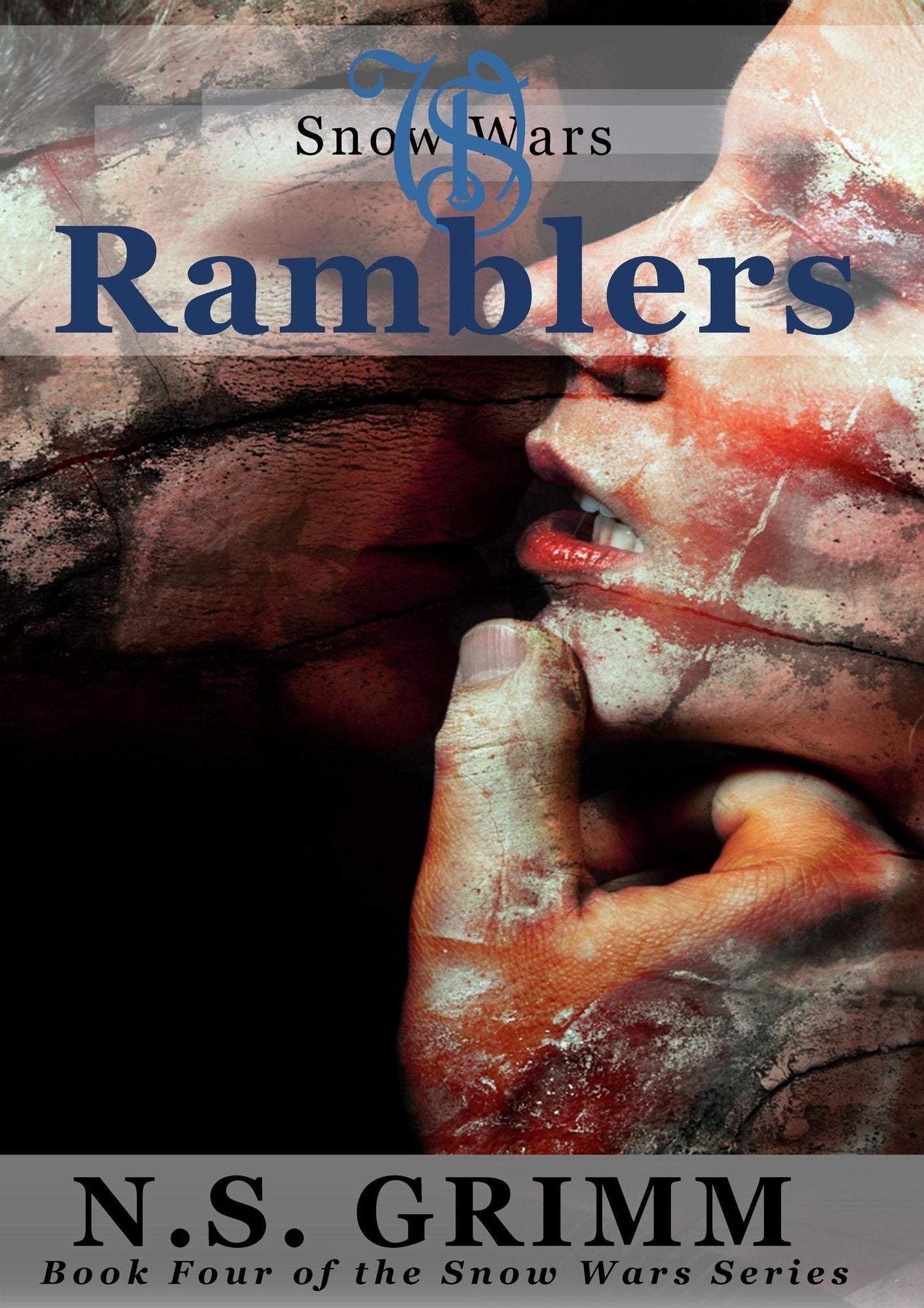 Ramblers (Book four of the Snow Wars Series)