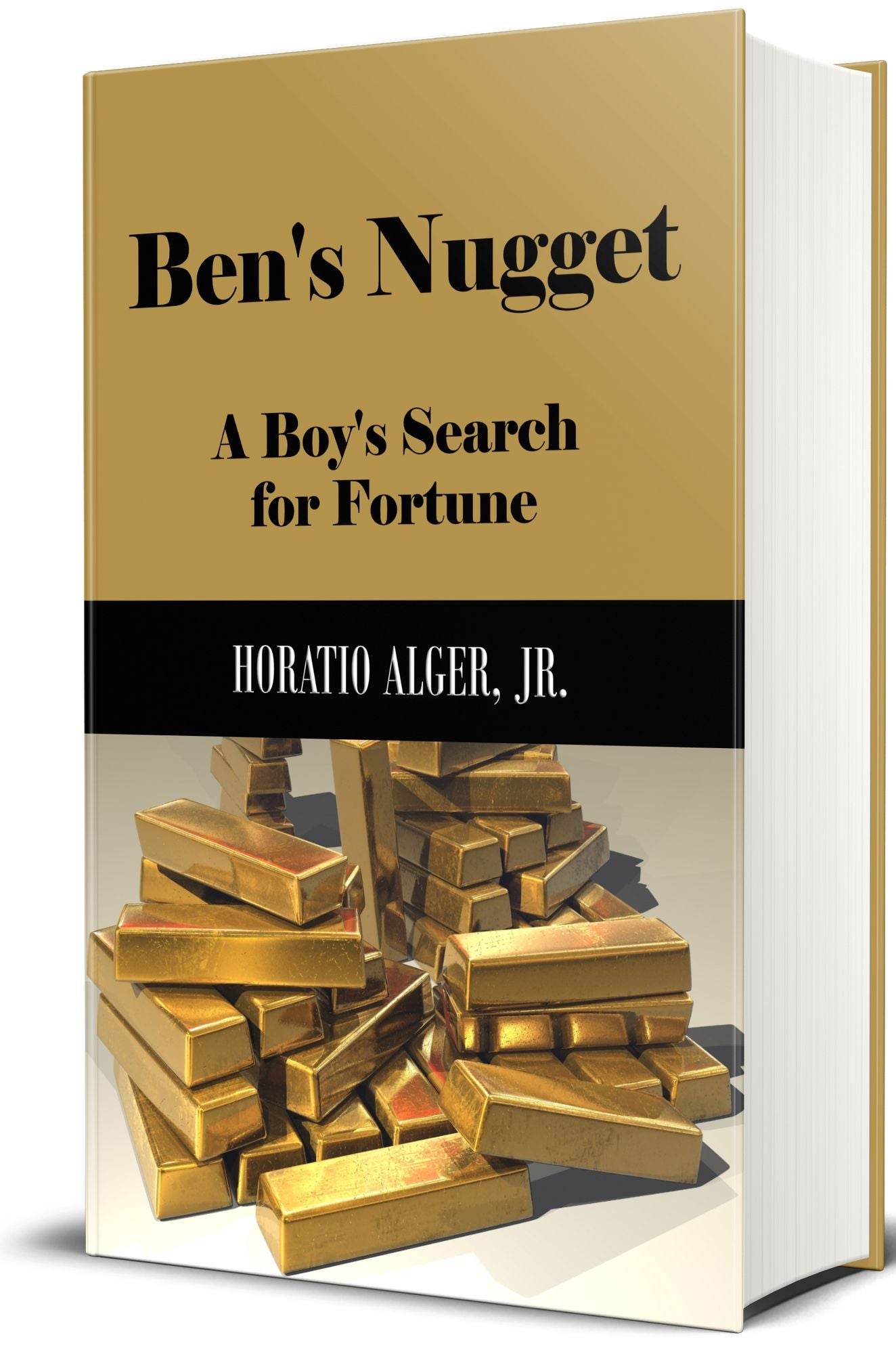Ben's Nugget or, A Boy's Search for Fortune (Illustrated)