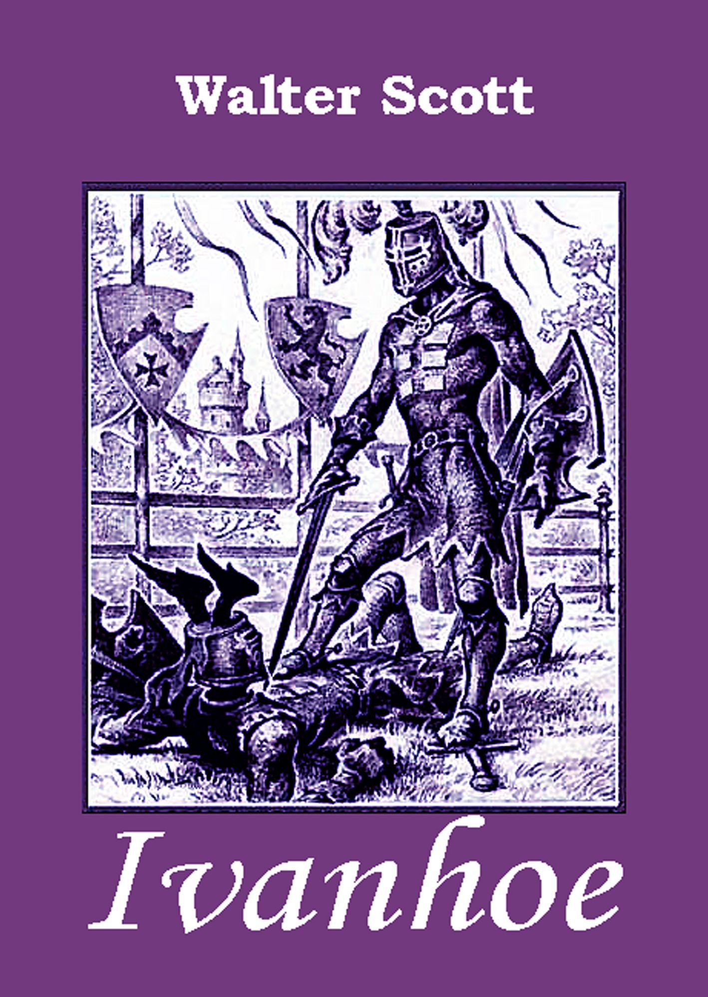 Ivanhoe (illustrated)