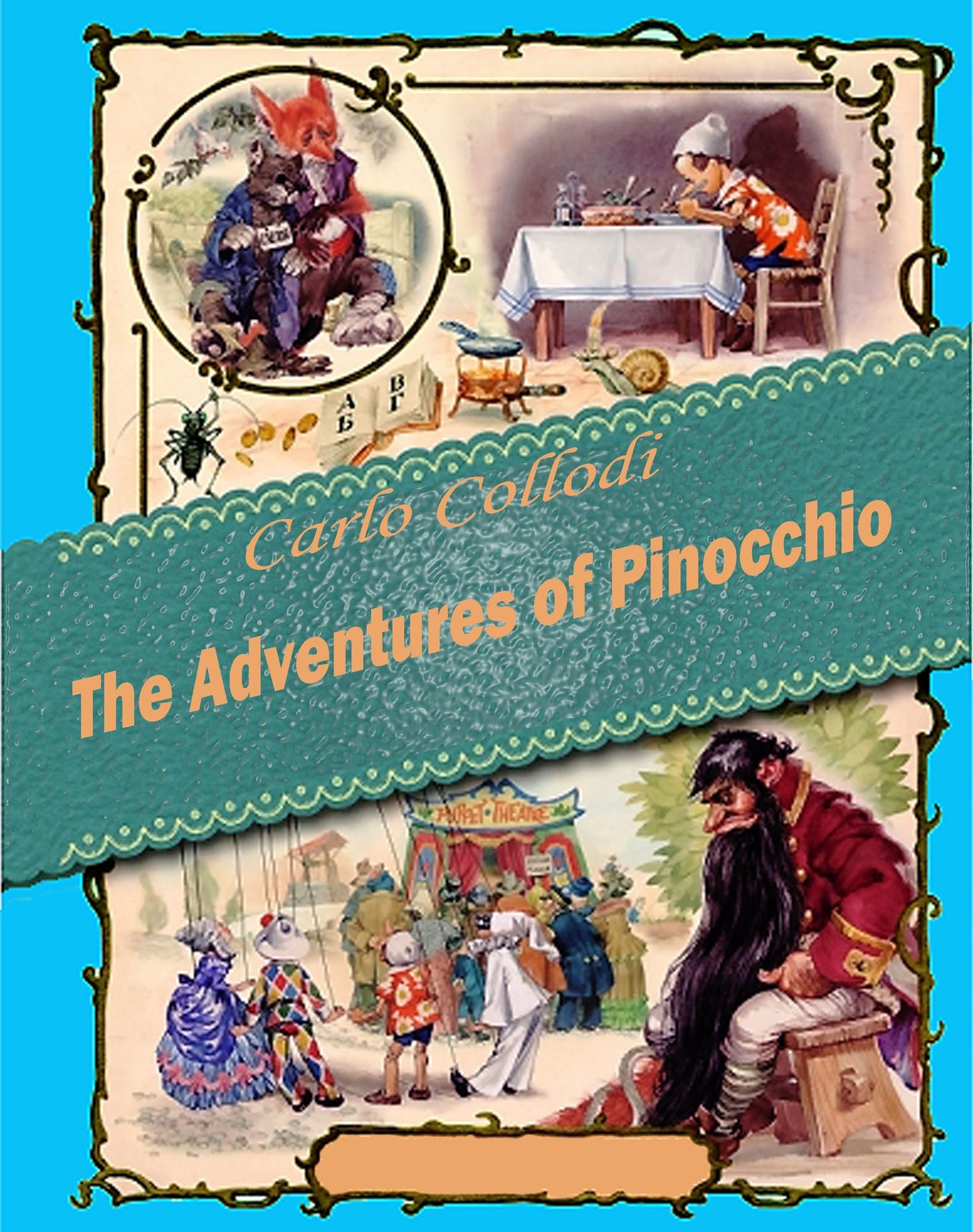 The Adventures of Pinocchio (illustrated)