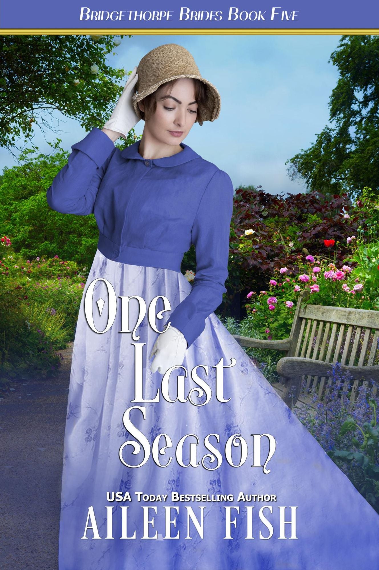 One Last Season (Bridgethorpe Brides Series #5)