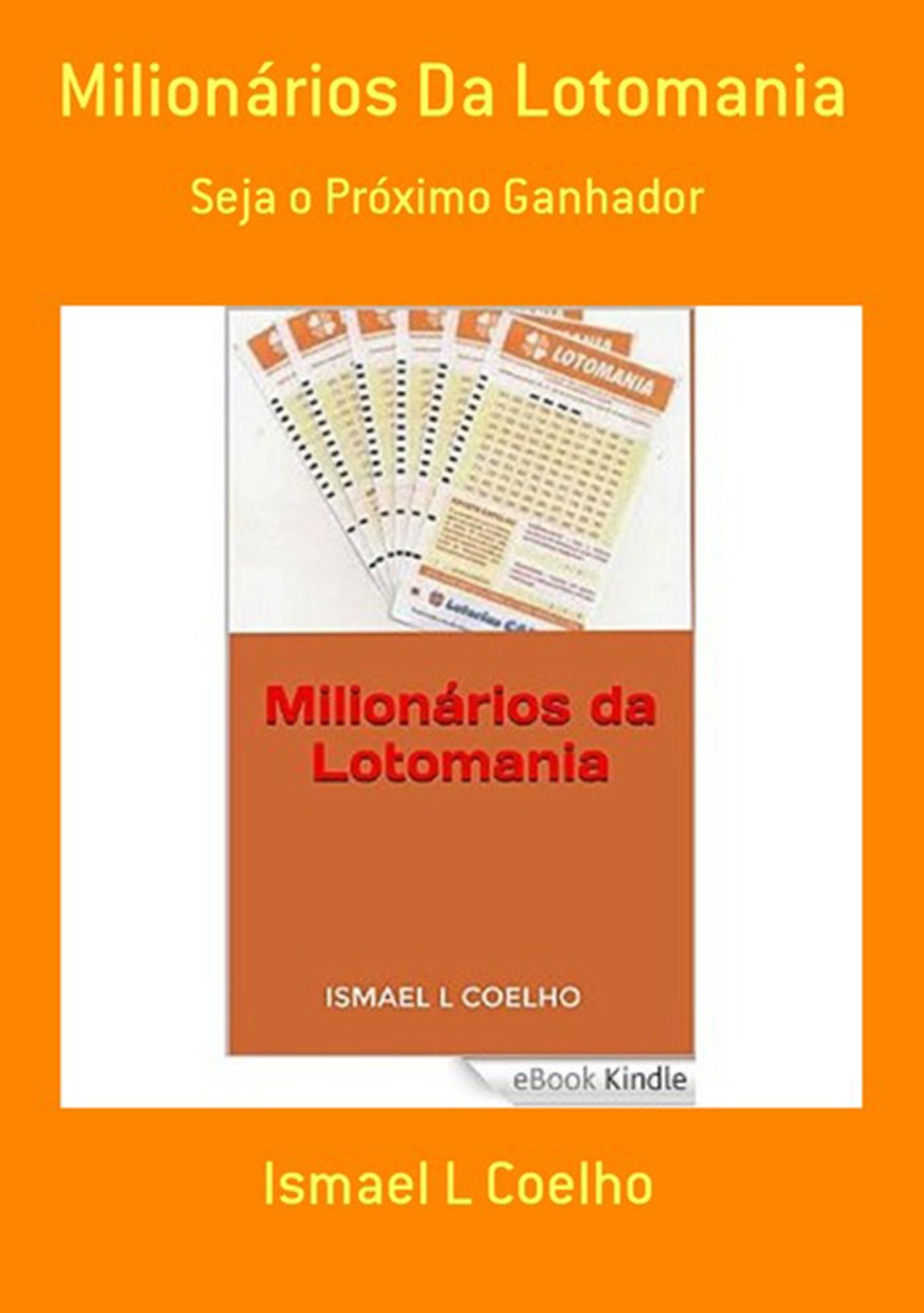 Milionarios Da Lotomania