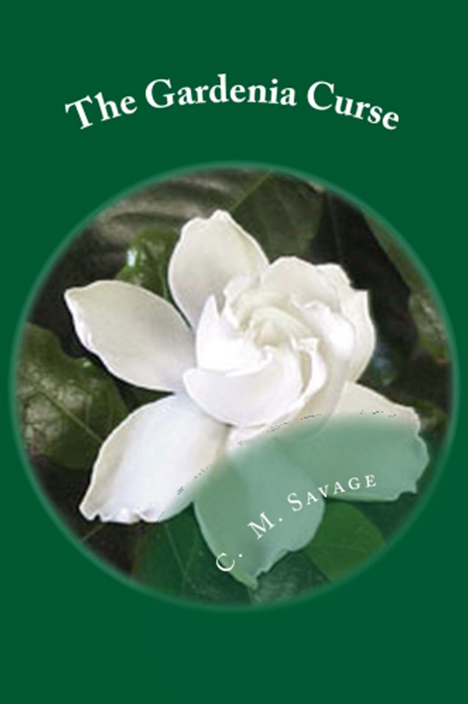 The Gardenia Curse