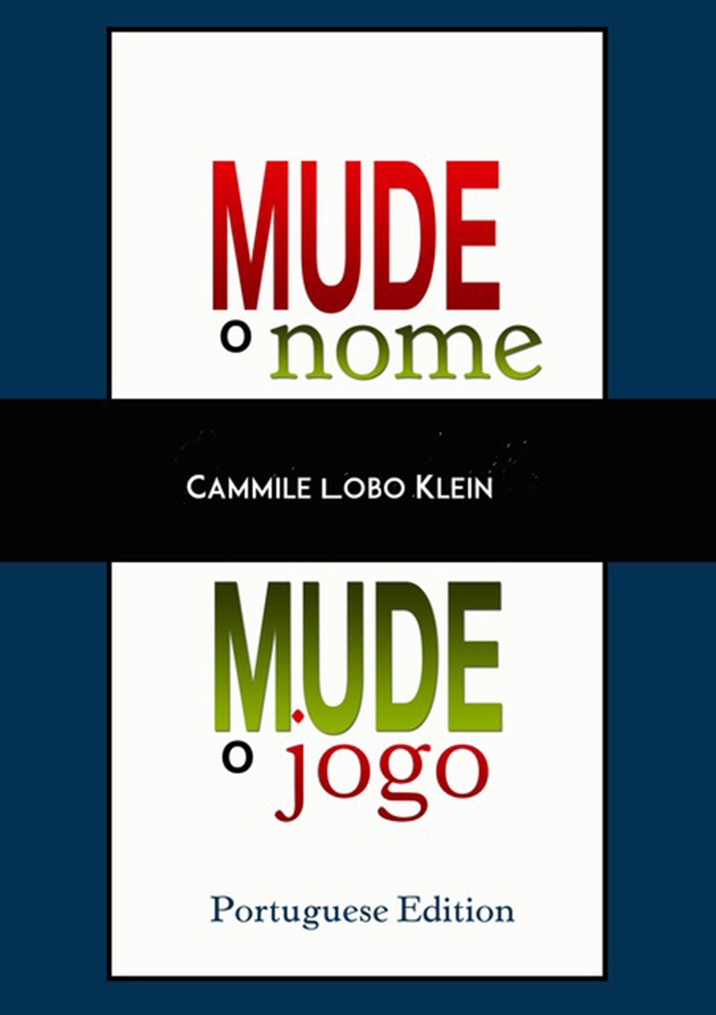 Mude O Nome Mude O Jogo