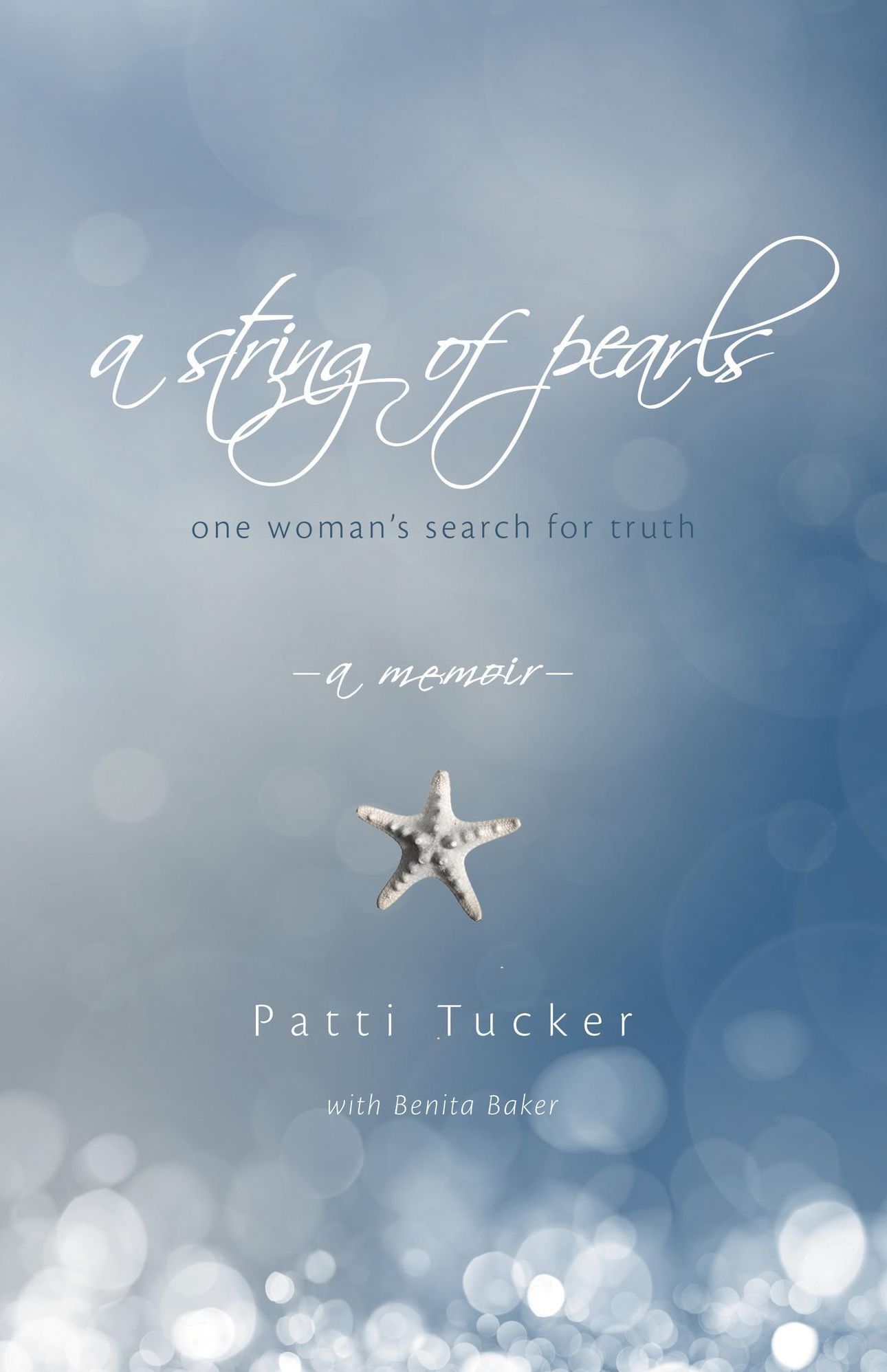 A String of Pearls: One Woman's Search for Truth