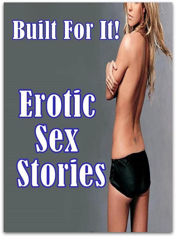 Nude: Fetish Sex and Bondage Erotica Built For It! Erotic Sex Stories ( sex, porn, fetish, bondage, oral, anal, ebony, hentai, domination, erotic photography, erotic sex stories, adult, xxx, shemale, voyeur, erotic, blowjob )