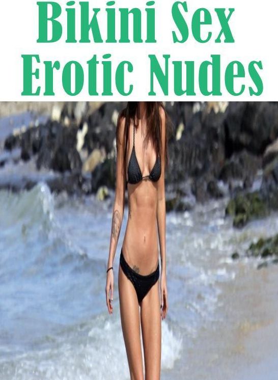 bondage: Butt Sex Anal Envisioned Bikini Sex Erotic Nudes ( sex, porn, fetish, bondage, oral, anal, ebony, hentai, domination, erotic photography, erotic sex stories, adult, xxx, shemale, voyeur, erotic, blowjob )