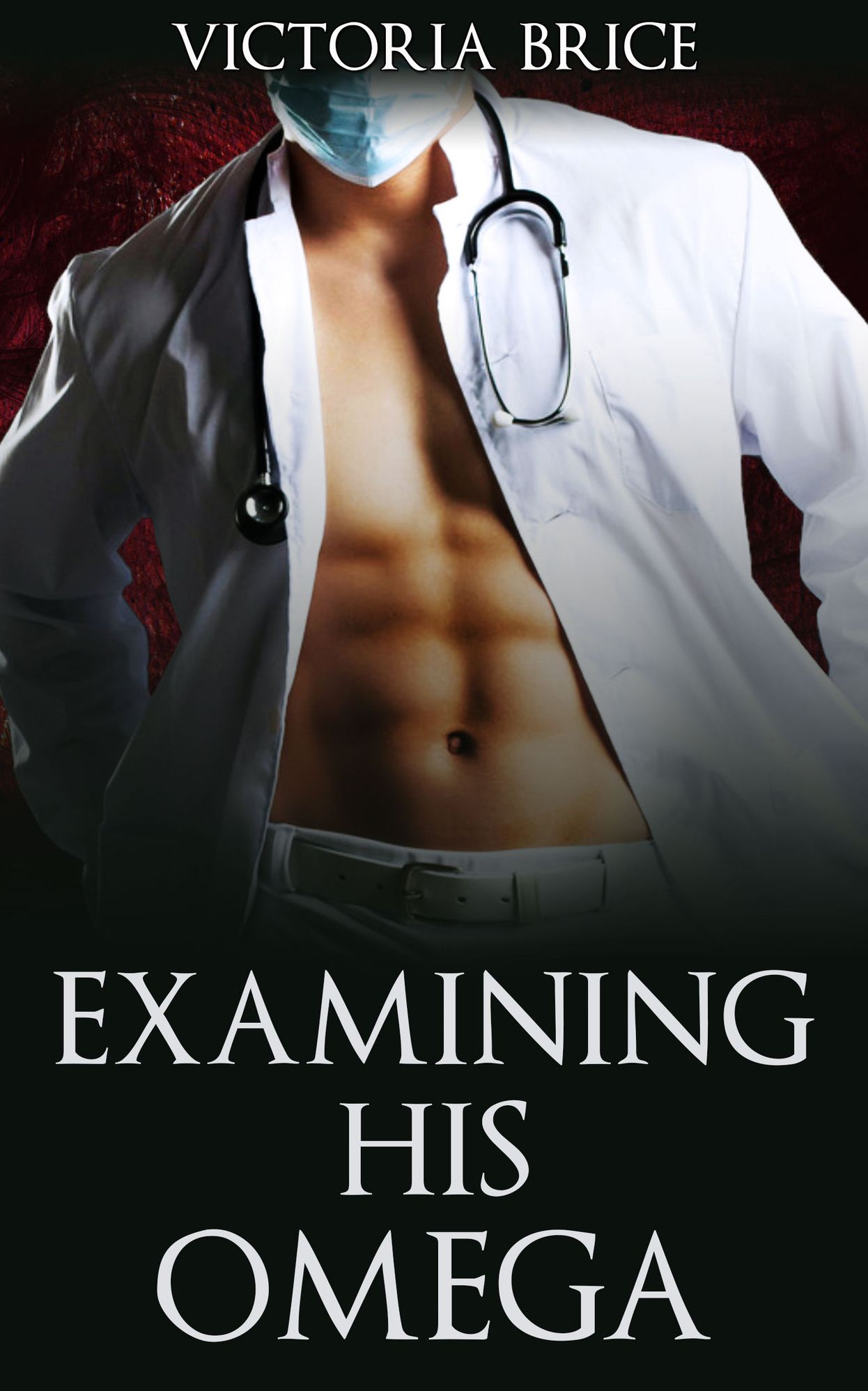 Examining His Omega: A Gay Mpreg Medical Steamy Short