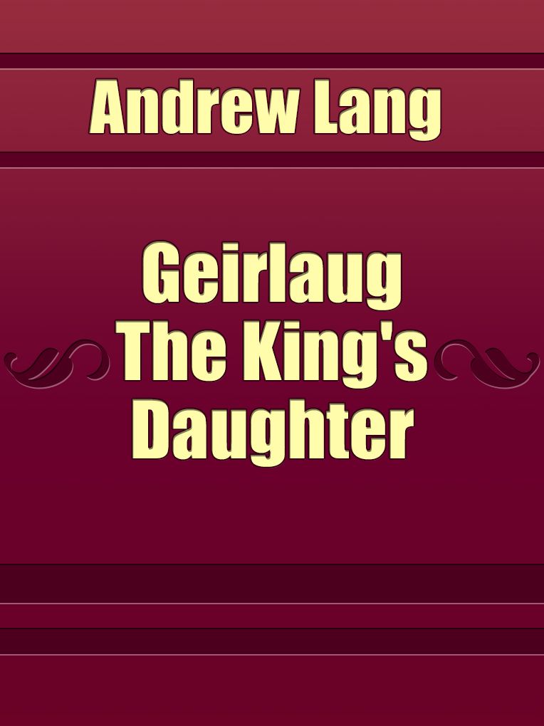 Geirlaug The King's Daughter