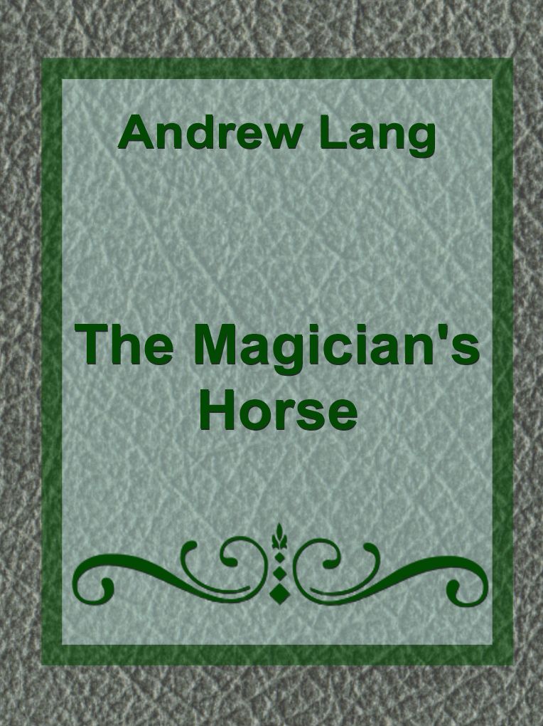The Magician's Horse