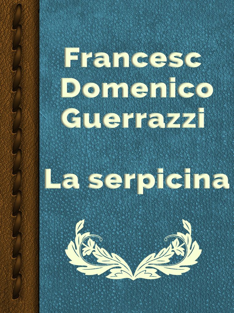 LA SERPICINA