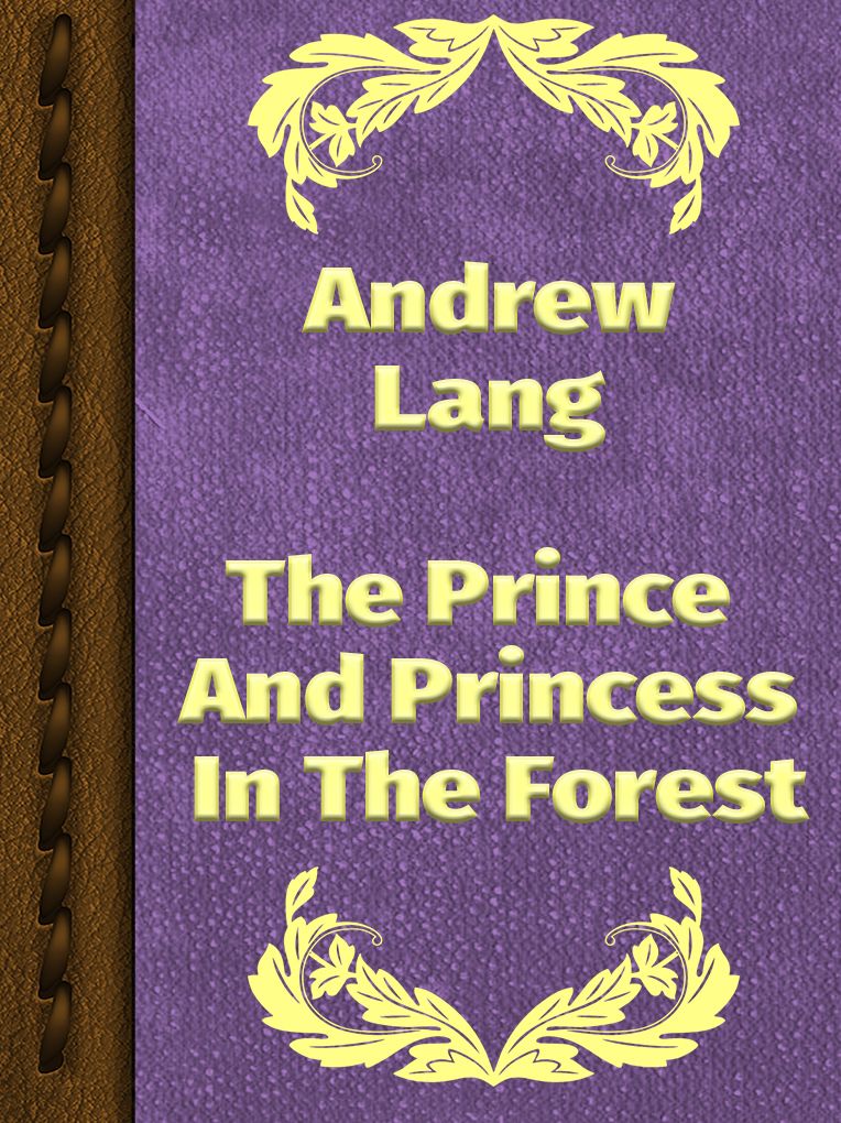 Prince And Princess In The Forest