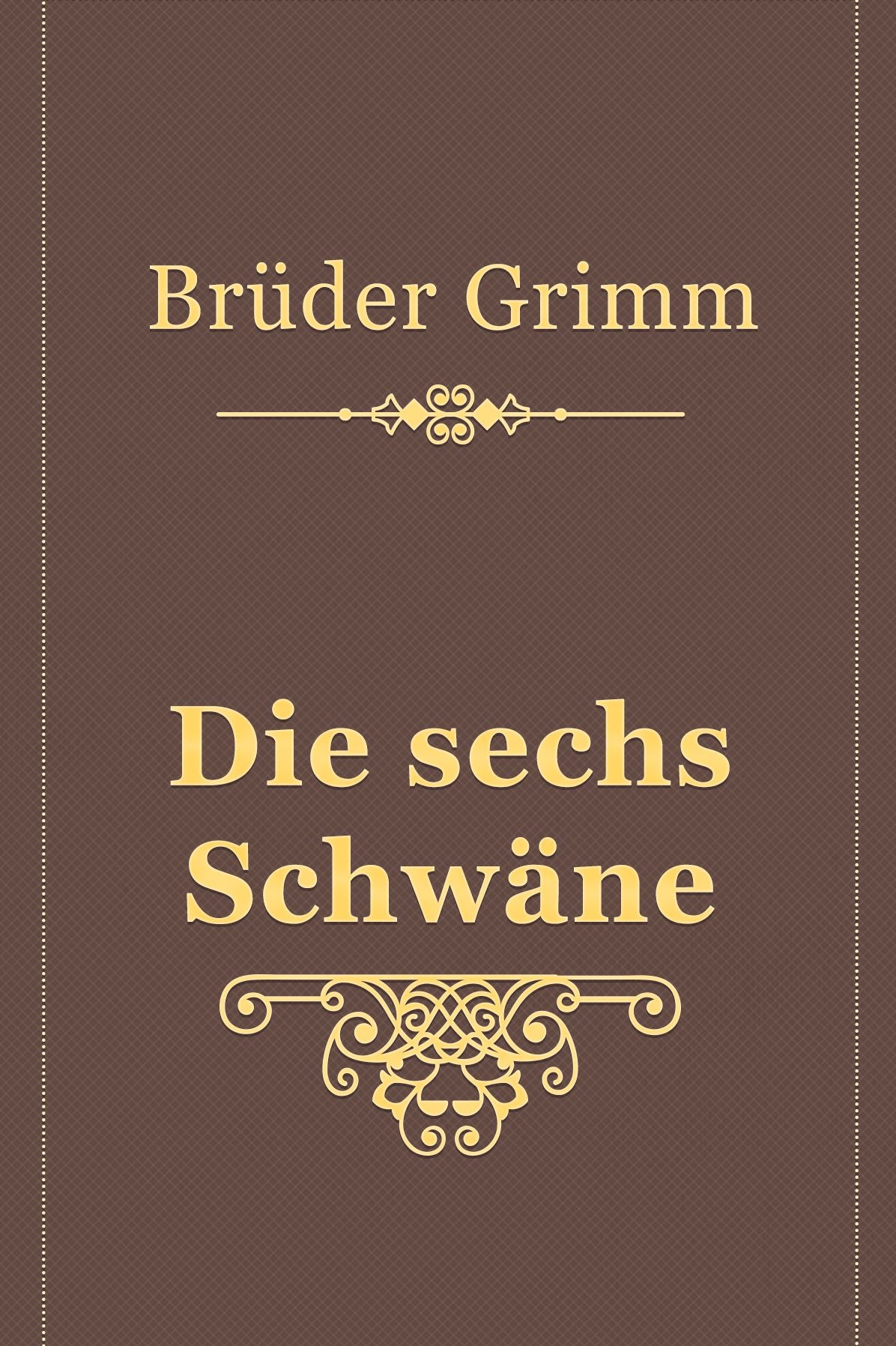 Die sechs Schwane