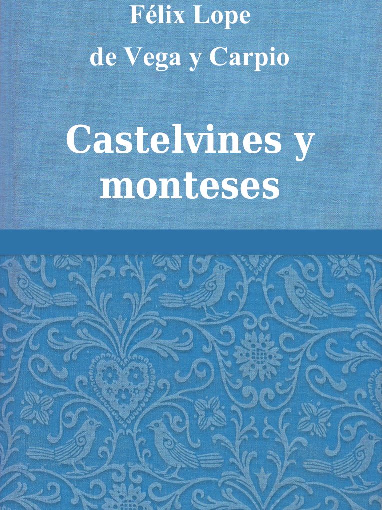 Castelvines y monteses