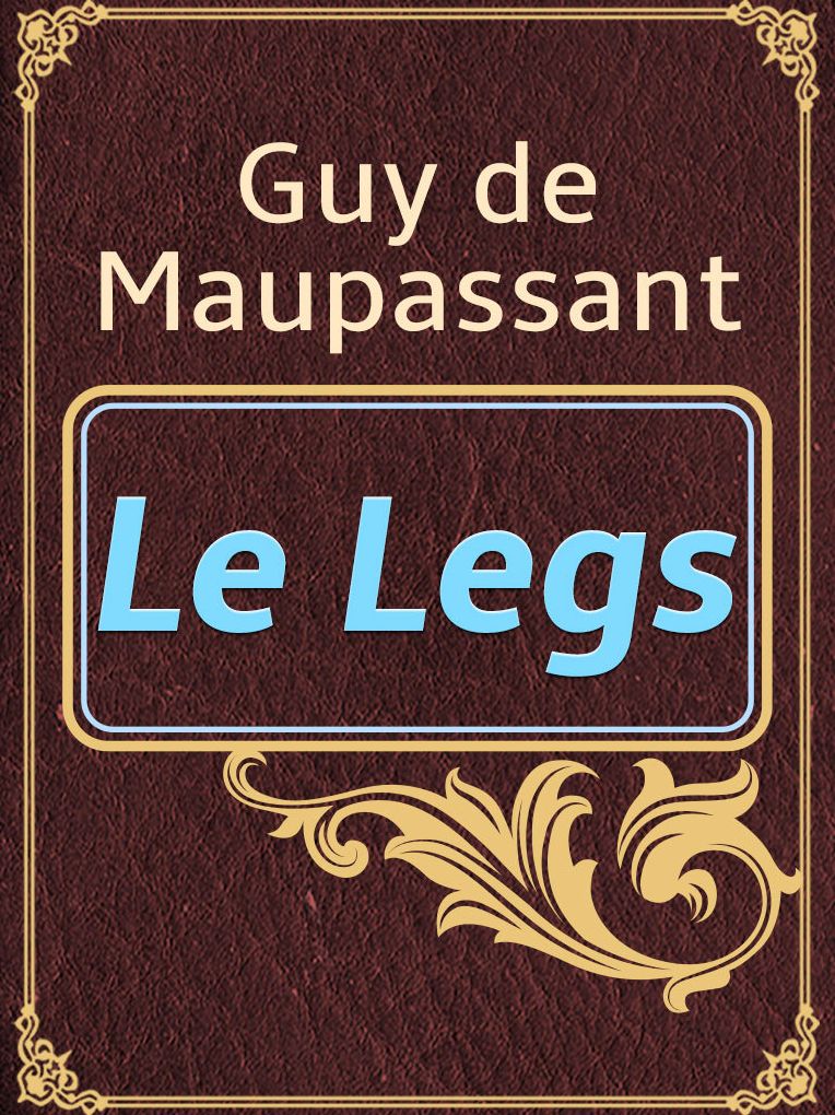 Le Legs