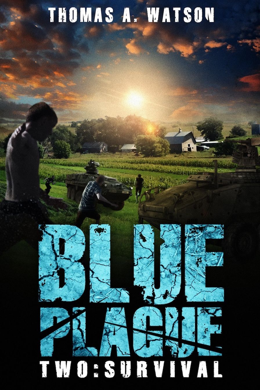 Blue Plague: Survival (Blue Plague Book 2)