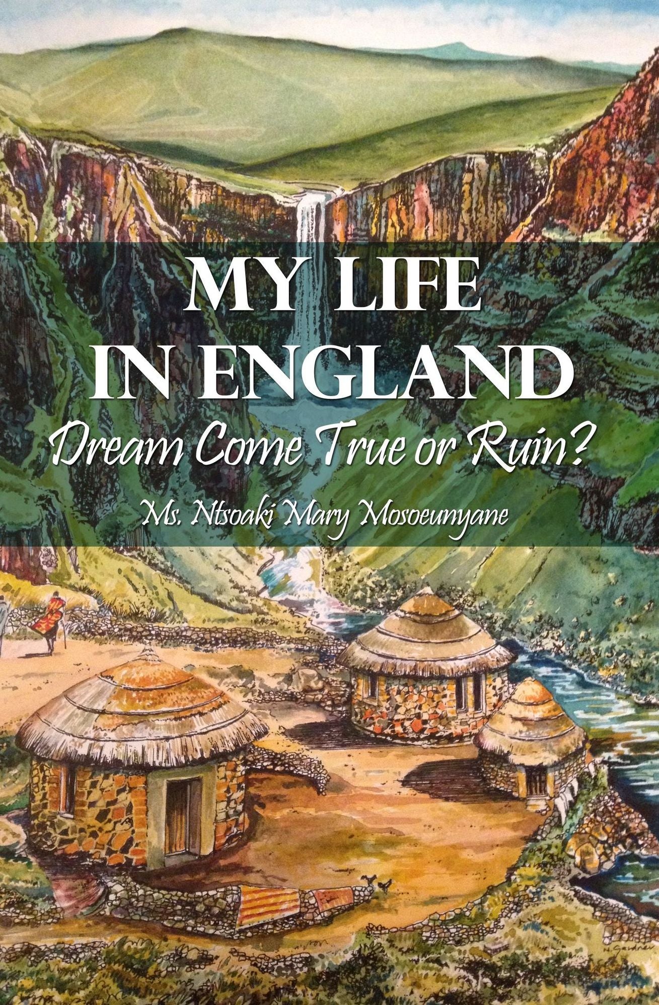 My Life in England: Dream Come True or Ruin?