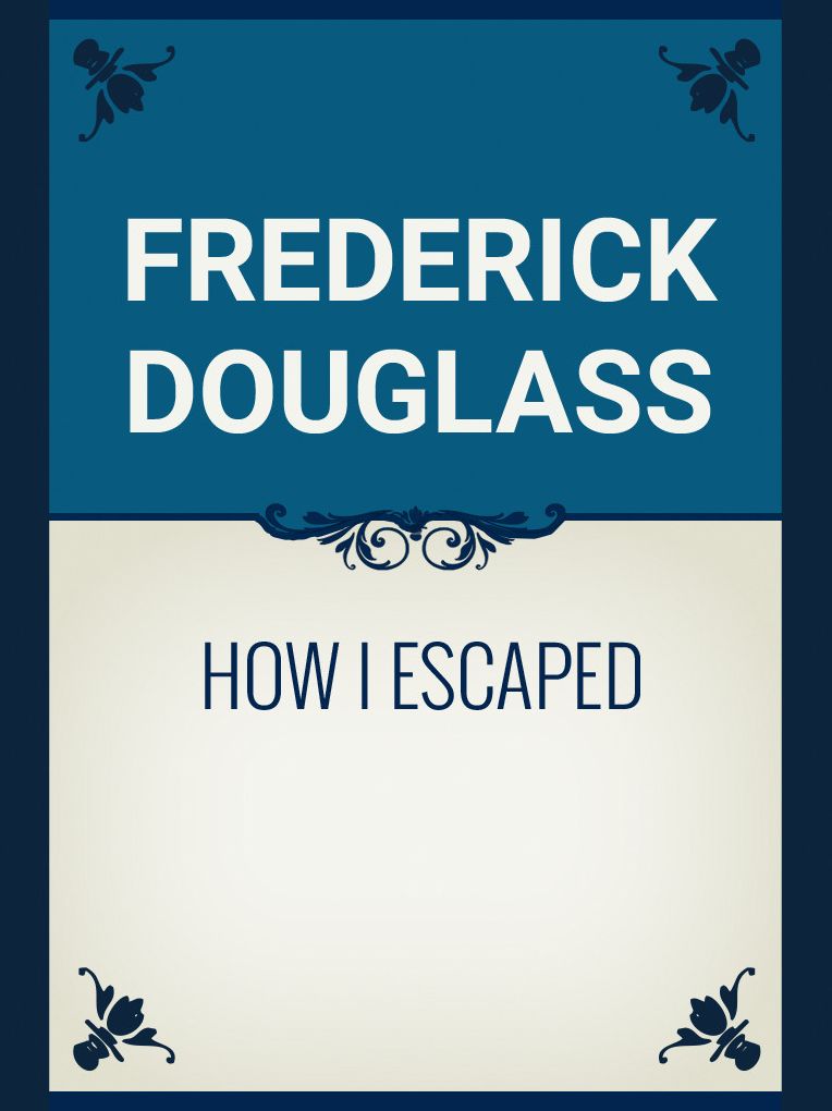 How I Escaped