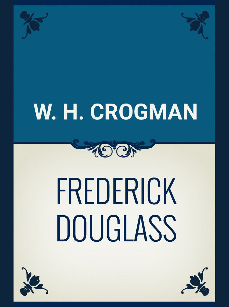 Frederick Douglass