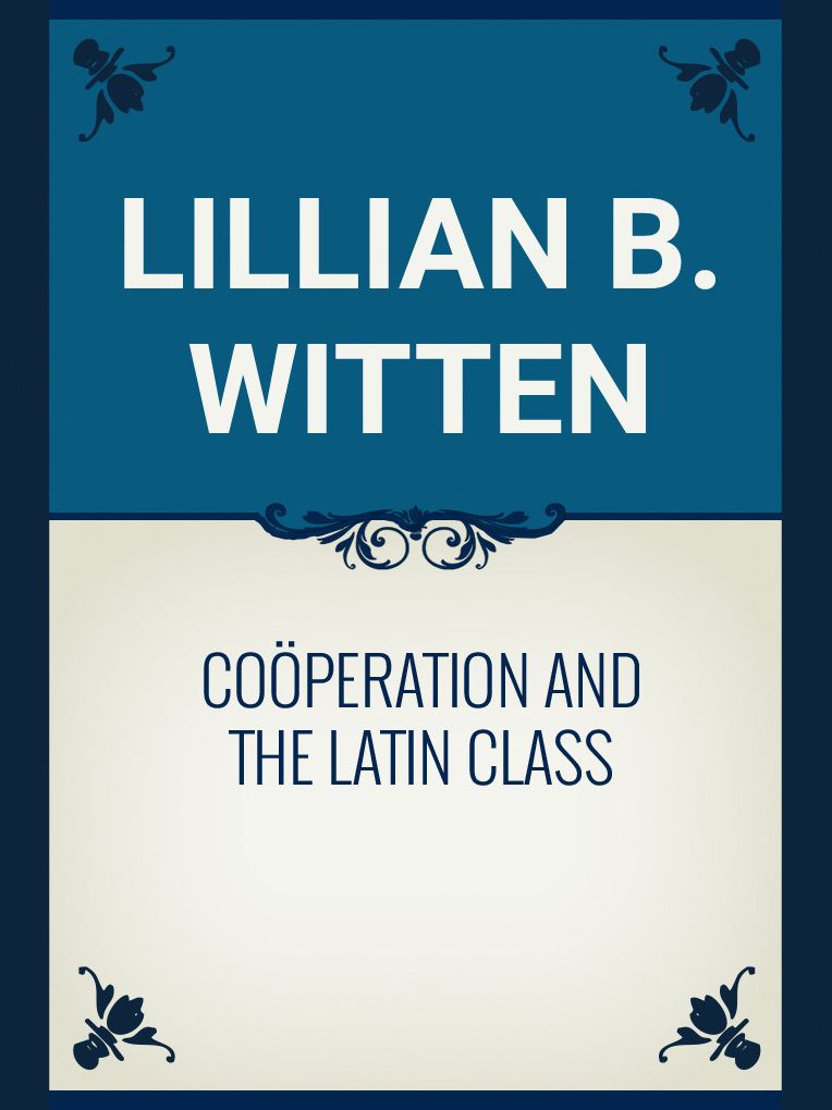 Cooperation and the Latin Class