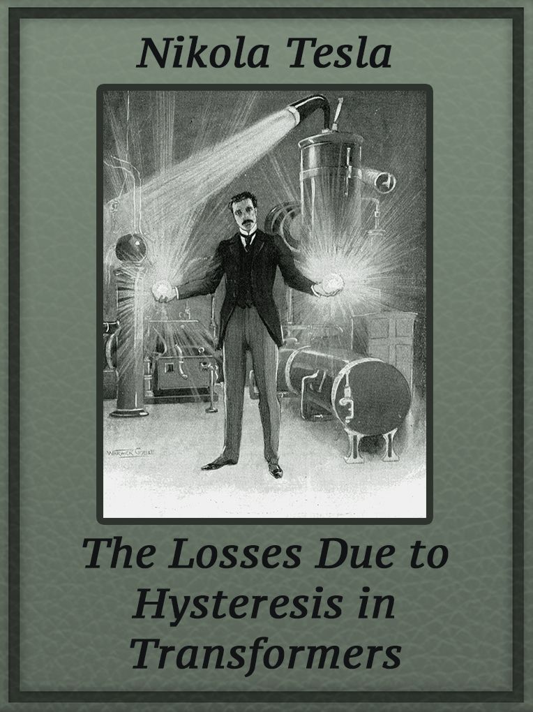 The Losses Due to Hysteresis in Transformers