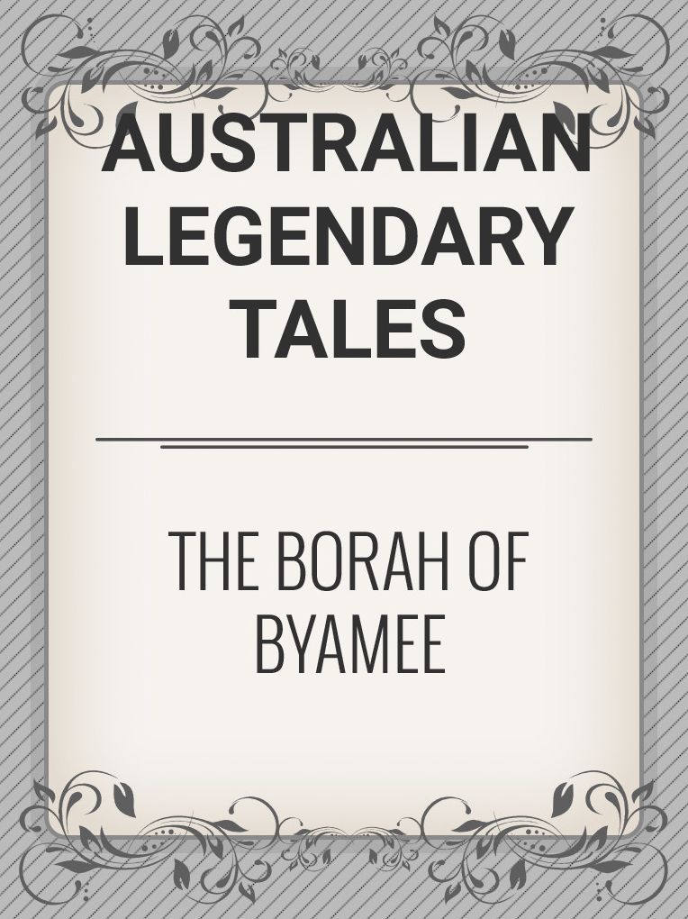 The Borah of Byamee
