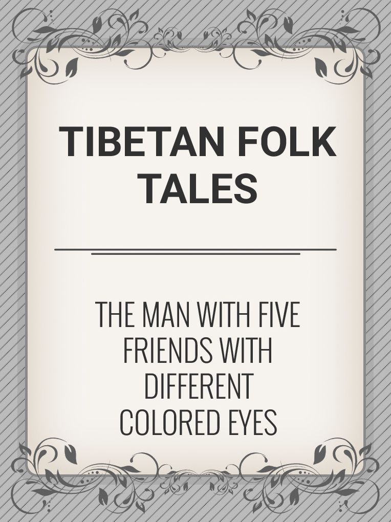The Man with Five Friends with Different Colored Eyes (A Black Tent Story)