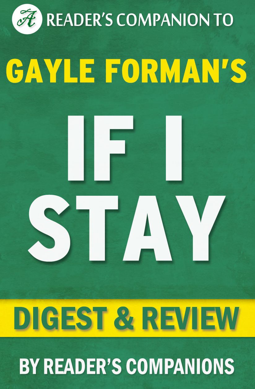 Digest & Review If I Stay by Gayle Forman
