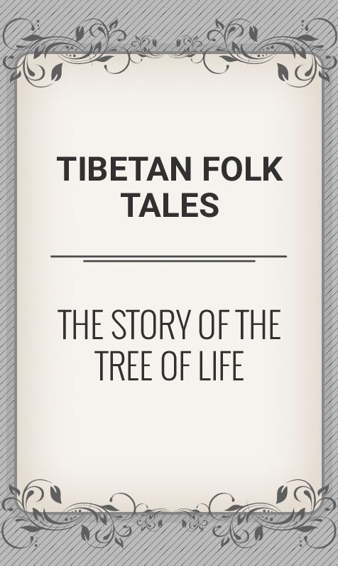 The Story of the Tree of Life