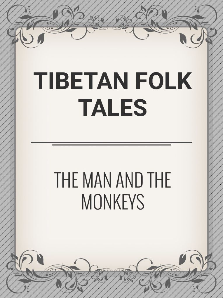The Man and the Monkeys