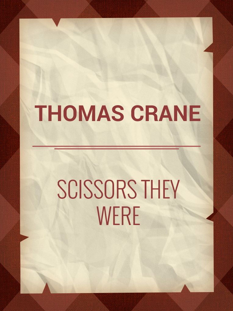 Scissors They Were