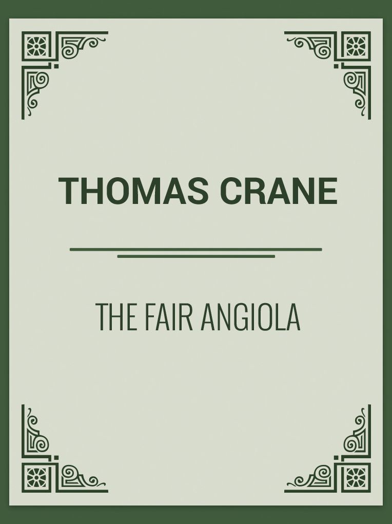 The Fair Angiola