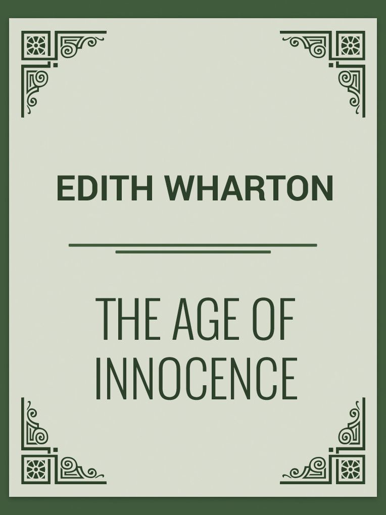 The Age of Innocence