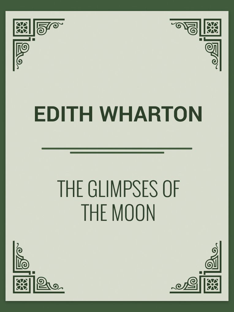 The Glimpses of the Moon
