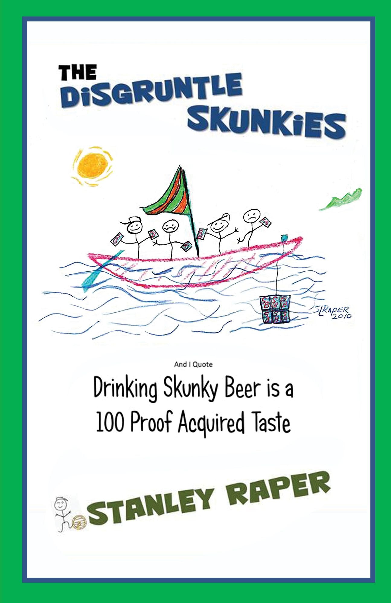 The Disgruntle Skunkies Ebook (12 29 14)