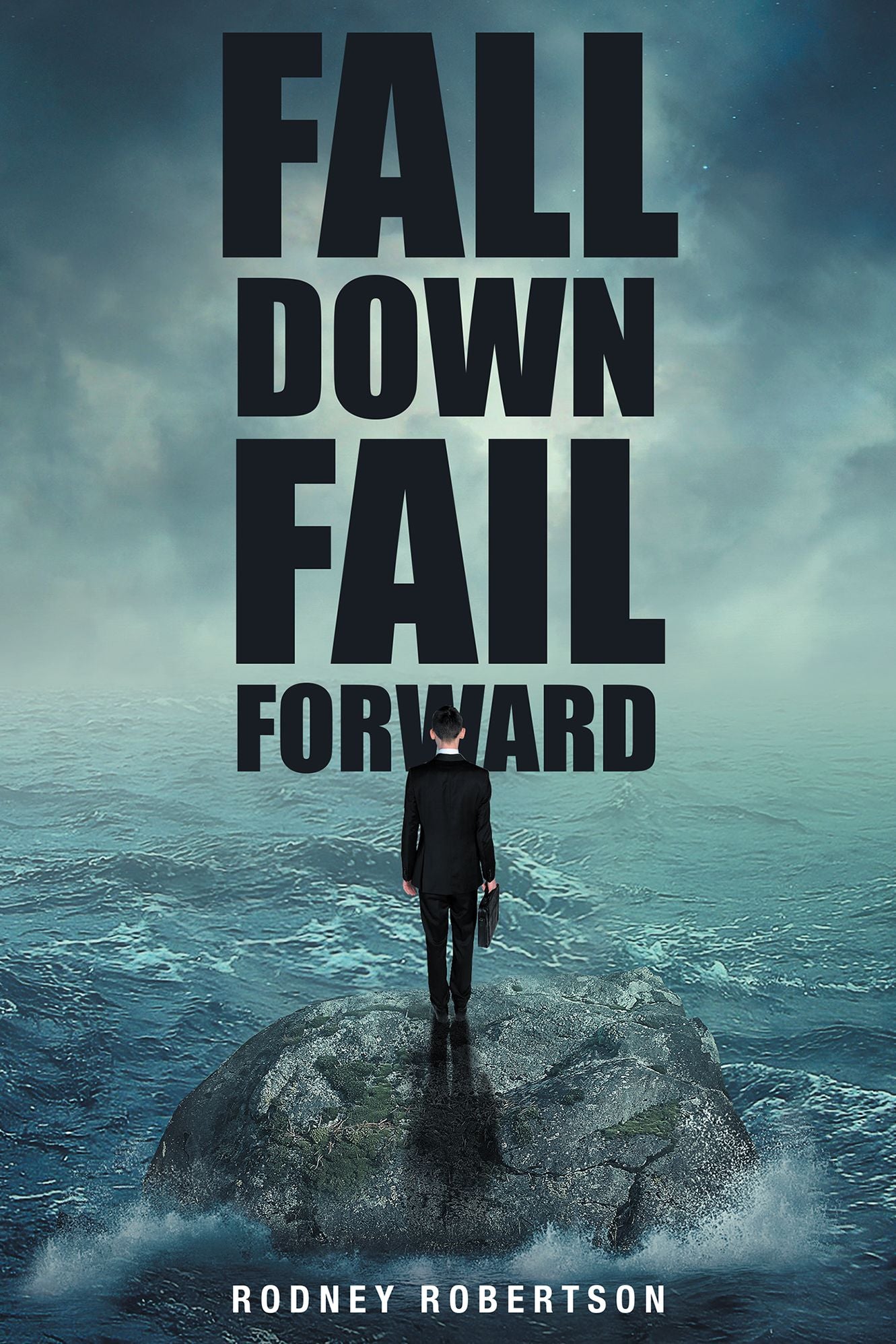 Fall Down Fail Forward