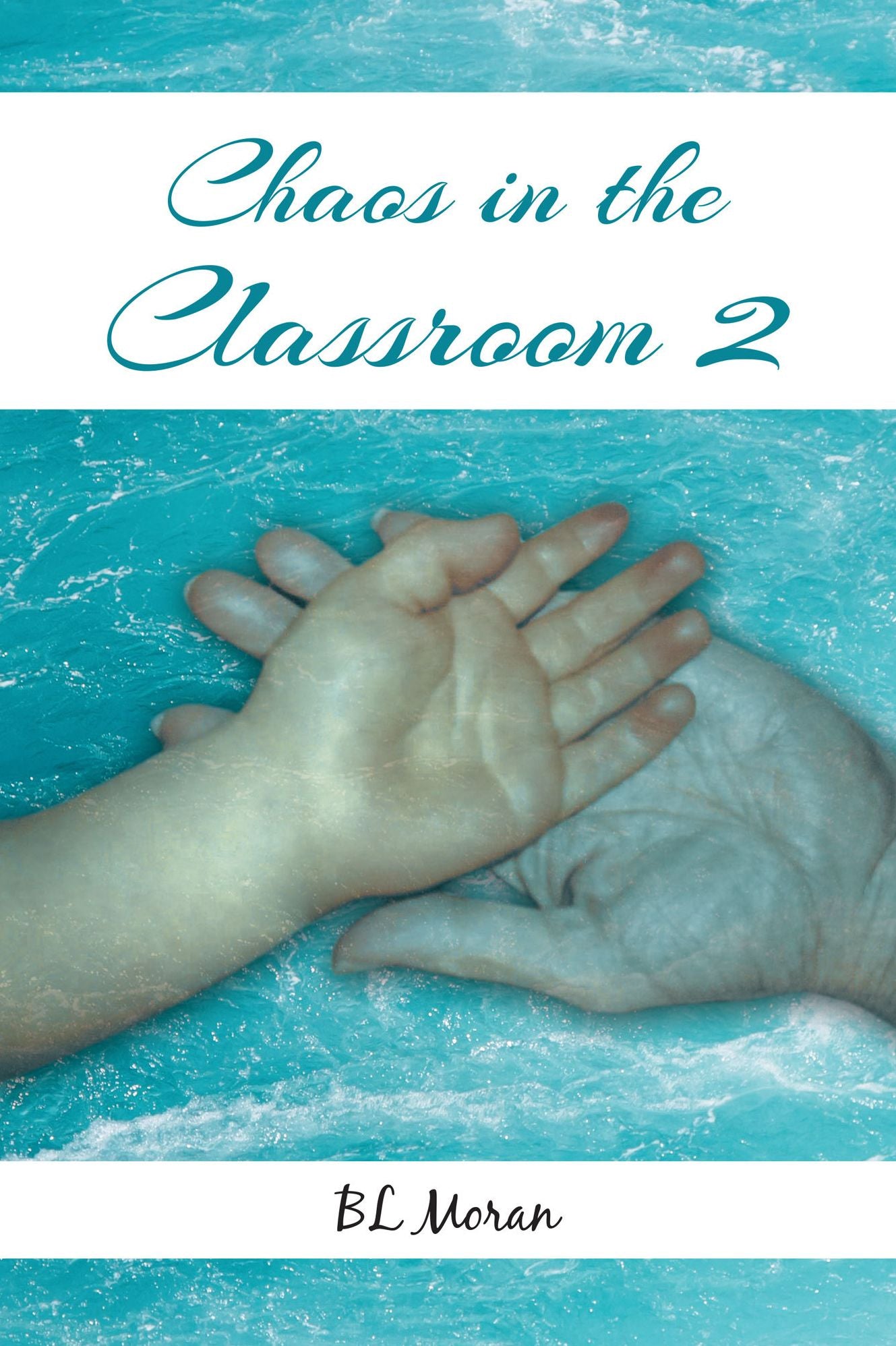 Chaos in the Classroom 2