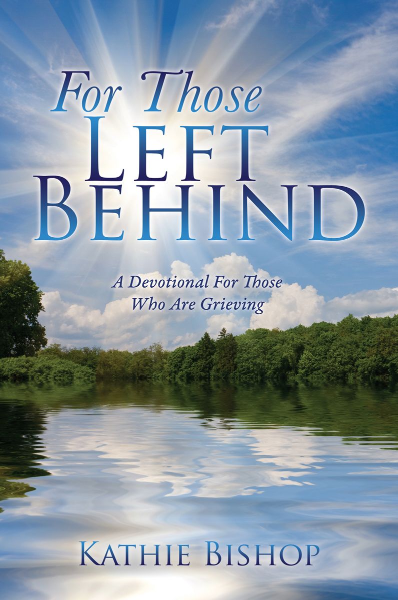 For Those Left Behind