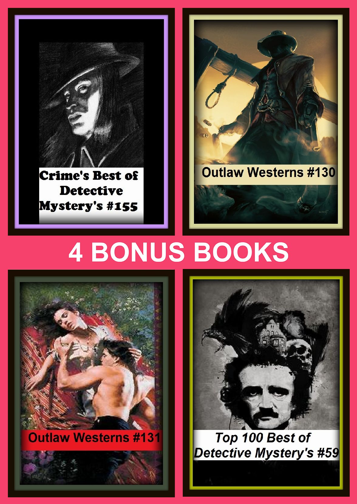 Western: Four bonus books in one Bundle Outlaw Westerns #130, Crime's Best of Detective Mystery's #155, Outlaw Westerns #131, Top 100 Best of Detective Mystery's #59