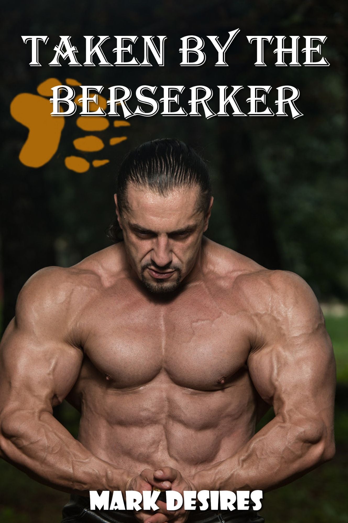 Taken by the Berserker